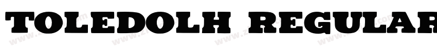 ToledoLH Regular字体转换